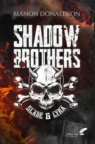 Shadow Brothers. Slade & Lyra