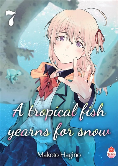A tropical fish yearns for snow. Vol. 7