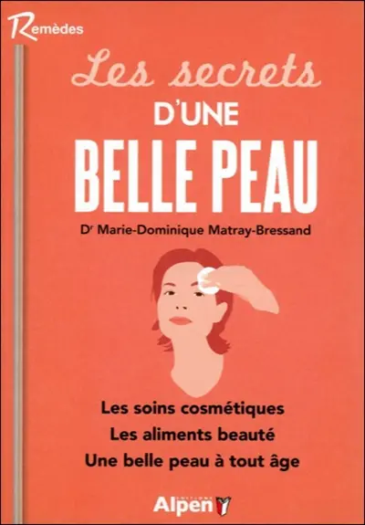 Avoir une belle peau