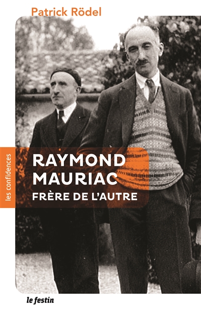 Raymond Mauriac, frère de l'autre
