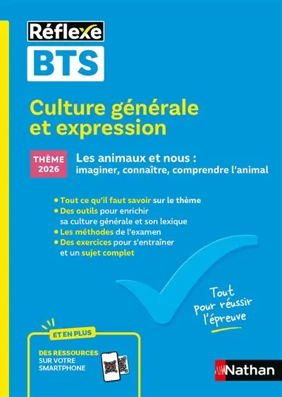 Culture générale et expression, BTS : thème 2026 Les animaux et nous : imaginer, connaître, comprendre l'animal