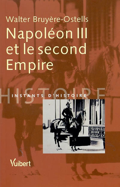 Napoléon III et le second Empire