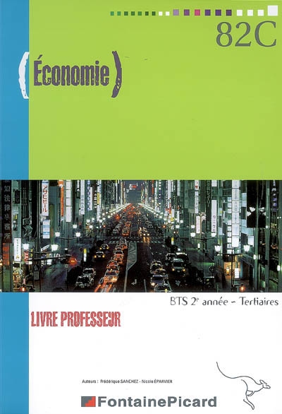 Economie, BTS 2e année, tertiaires : livre professeur