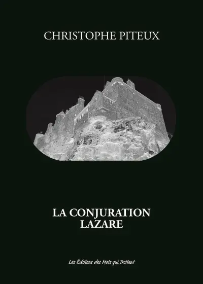 La conjuration Lazare