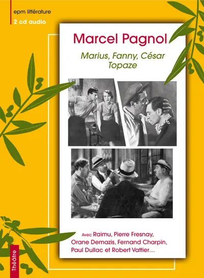 Marius. Fanny. César