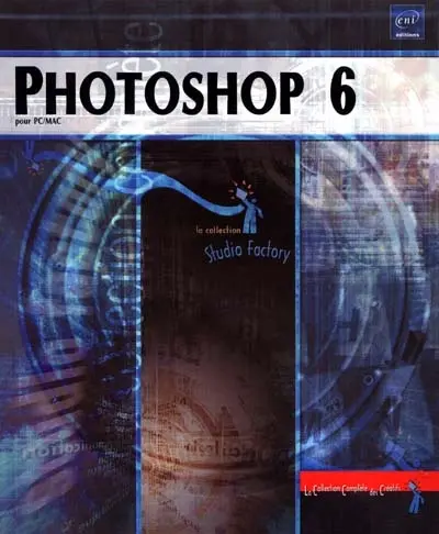 Photoshop 6 pour PC-MAC