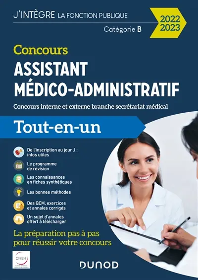 Concours assistant médico-administratif : concours interne et externe branche secrétariat médical, catégorie B : tout-en-un 2022-2023