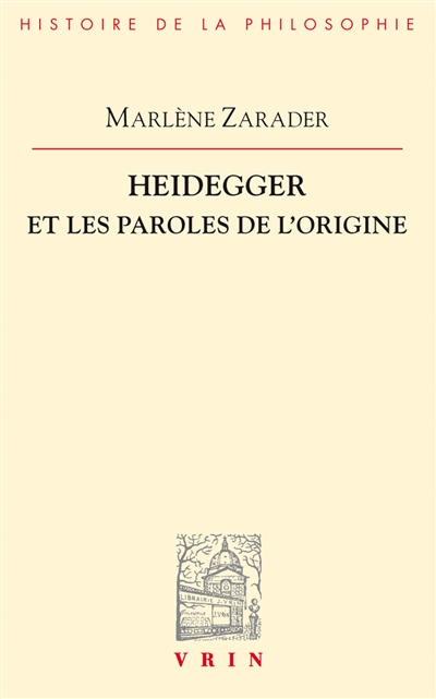 Heidegger et les paroles de l'origine