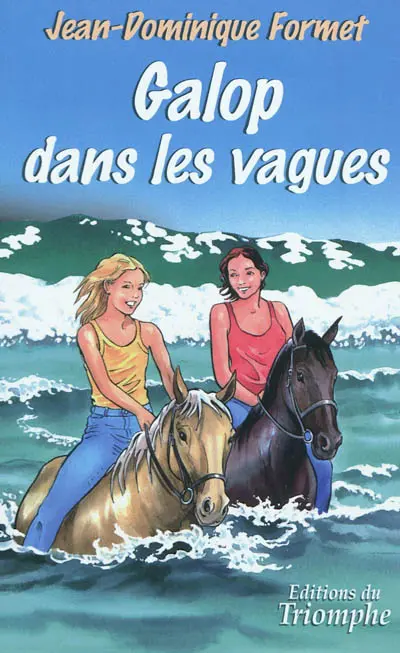 Les cavalcades de Prune. Vol. 3. Galop dans les vagues