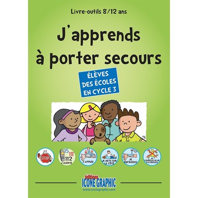 J'apprends à porter secours...