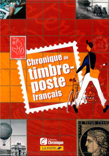 Chronique du timbre-poste français