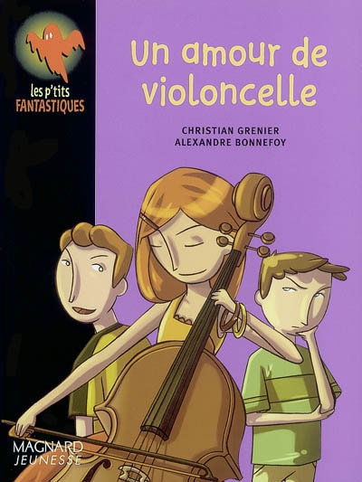 Un amour de violoncelle - Christian Grenier - Librairie Mollat Bordeaux
