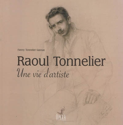 Raoul Tonnelier : une vie d'artiste