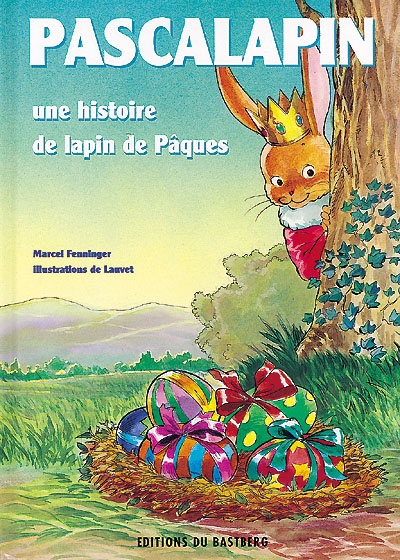 Pascalapin, une histoire de lapin de pâques