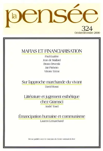 Pensée (La), n° 324. Mafias et financiarisation