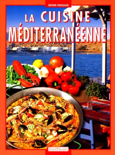 La cuisine méditerranéenne