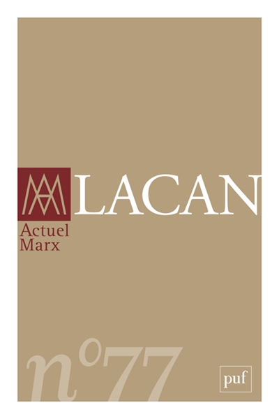 Actuel Marx. Lacan