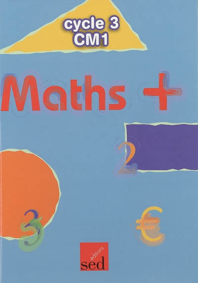 Maths + cycle 3, CM1