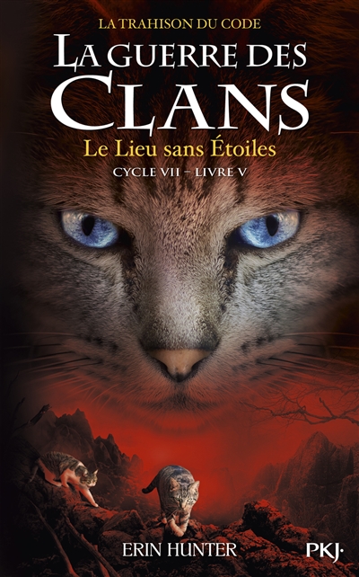 La guerre des clans : cycle 7, la trahison du code. Vol. 5