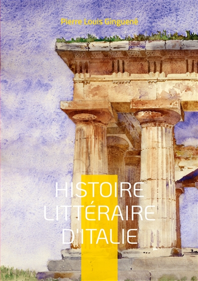 Histoire Littéraire D'italie : Tome 1