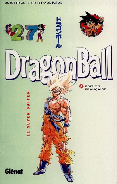 Dragon Ball n°27 - Le super Saïyen