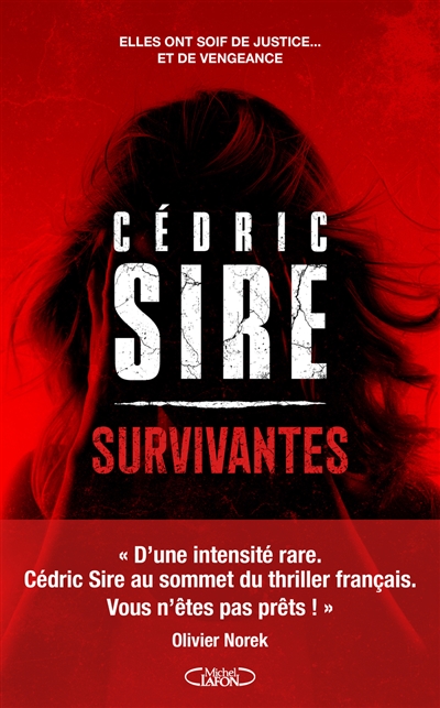 Survivantes | Sire, Cédric (1974-....). Auteur