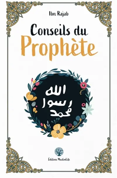 Conseils du Prophète