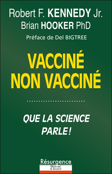 Vacciné, non vacciné : que la science parle !