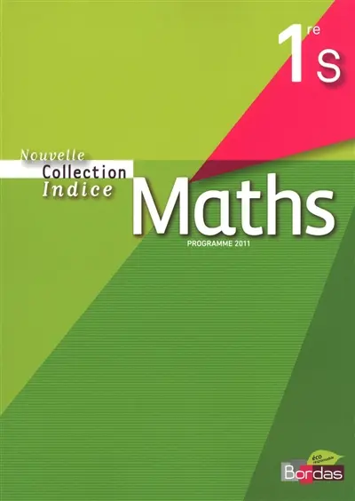 Maths 1re S : programme 2011