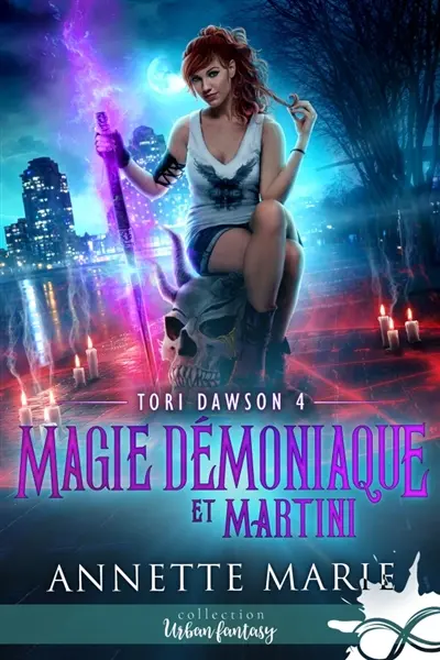 Magie démoniaque et Martini : Tori Dawson, T4
