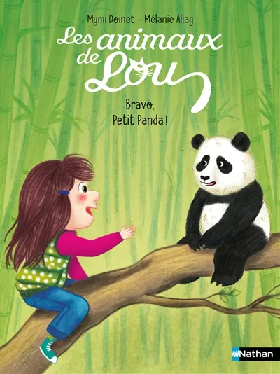 Les animaux de Lou. Bravo, petit panda !