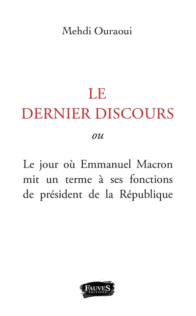 L'ultime discours : texte intégral de l'allocution de démission d'Emmanuel Macron