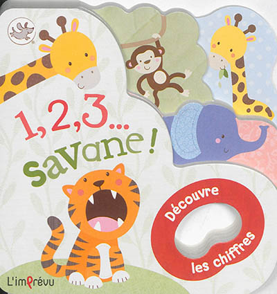 1, 2, 3... savane ! : découvre les chiffres