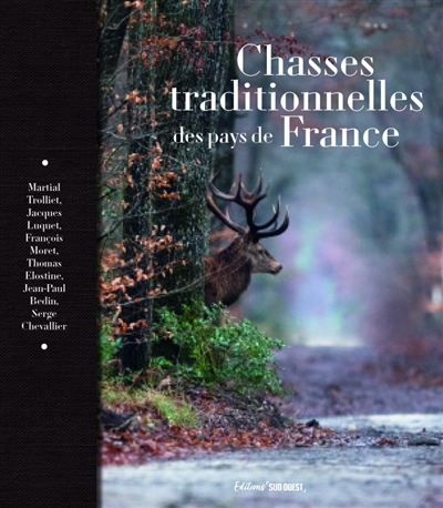 Chasses traditionnelles des...