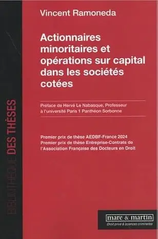 Actionnaires minoritaires et opérations sur capital dans les sociétés cotées