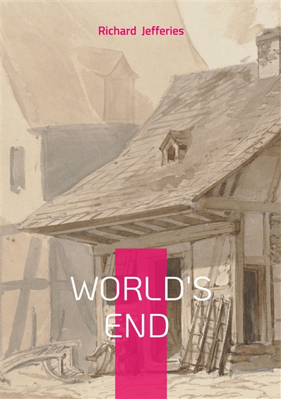 World's End : Victorian Novel