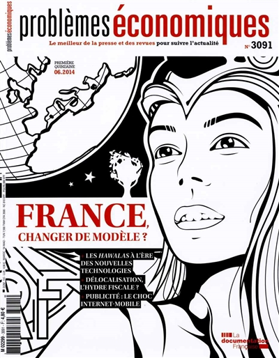Problèmes économiques, n° 3091. France, changer de modèle ?