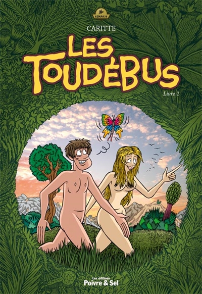 Les Toudébus. Vol. 1