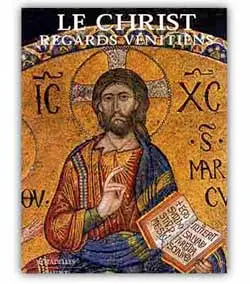 Le Christ : regards vénitiens