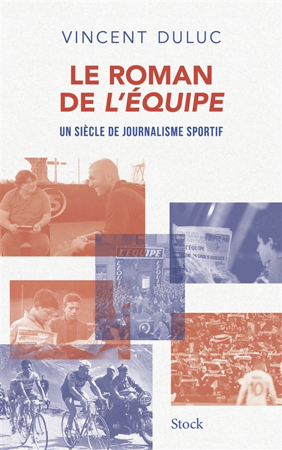 Le roman de L'Equipe : un...