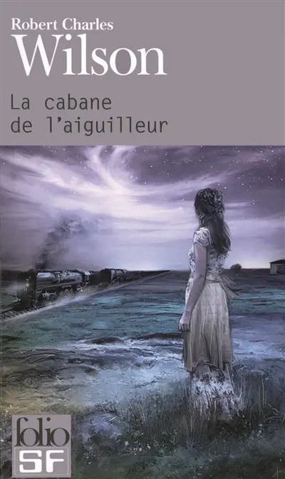 La cabane de l'aiguilleur