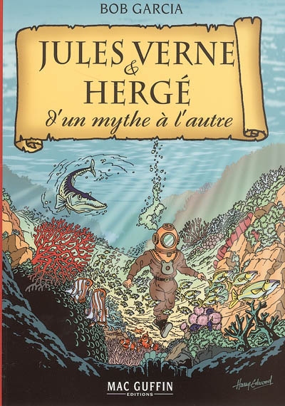Jules Verne & Hergé : d'un mythe à l'autre