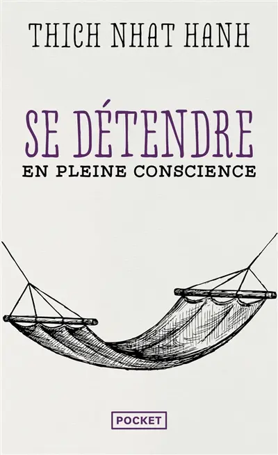 Se détendre en pleine conscience