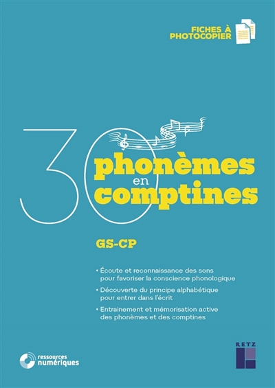 30 phonèmes en 30 comptines + Cd Gs et Cp