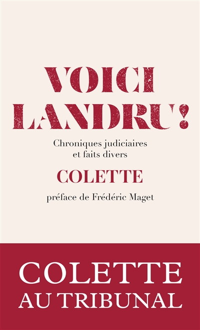 Voici Landru ! : chroniques...