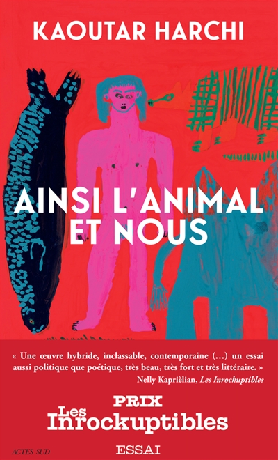 Ainsi l'animal et nous : essai