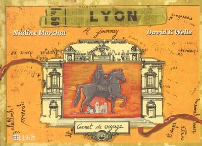 Lyon : carnet de voyage