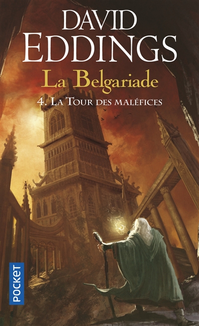 La Belgariade. Vol. 4. La tour des maléfices