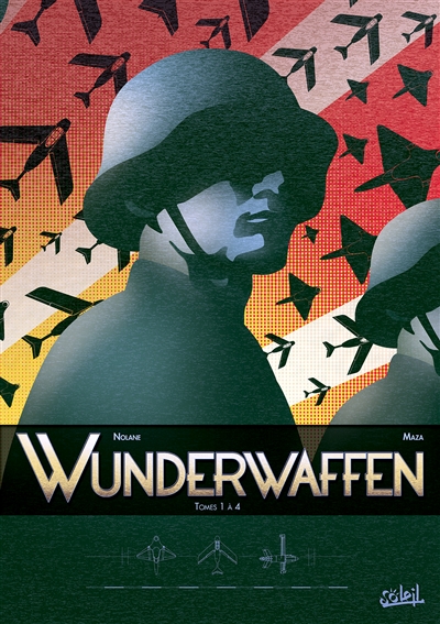 Wunderwaffen : tomes 1 à 4