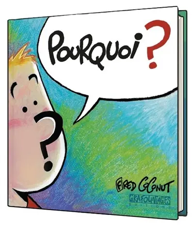 Pourquoi ?
